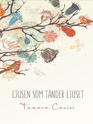 cover image of Ljusen som tänder Ljuset